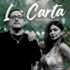 About La Carta Song