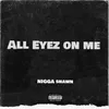 About All Eyez on me Song