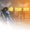 About Shree Ram Mantra Song