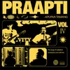 About Praapti Song