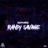 About Randy Savage (feat. Criminal Manne) Song