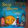 About Sailing Dream (feat. Suzy Bogguss) Song