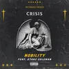 About Nobility (feat. Starz Coleman) Song