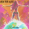 About Open Your Heart Song