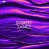 About Stereo Dance Song