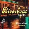 About Riverboat Shuffle Song