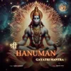 About Shree Hanuman Gayatri Mantra Song