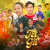 About Tết Hết Ga Song