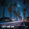 Let Me Go