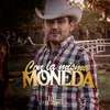 About Con La Misma Moneda Song