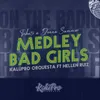 About Medley Bad Girls: On the Radio / Bad Girls / Hot Stuff Song