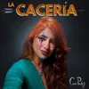 About La Cacería Song
