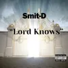 About Lord Knows Song