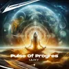 About Lilixy - Pulse Of Progres Song