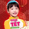 About Chúc Tết Song