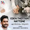About Eden Thottam Nattone Song