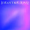 Internet Love