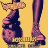 Sunburn (Scotchi Drop Roller Boogie Mix)