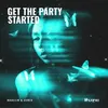 About Get The Party Started Song