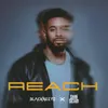 About Reach Song