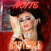 About NOITE BABYDOLL Song