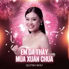 Anh Cho Em Mùa Xuân