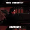 About Rock'n Roll Hurricane Song