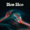 About Bien Rico Song