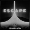 About Escape Song