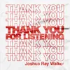 Thank You For Listening