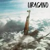 About Uragano Song