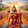 About Ram Aane Ki Khushi Song