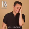 About Völlig Crazy Song