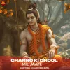 About Charno Ki Dhool Mil Jaaye Song