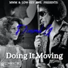 About K-Oz Presents Diamond G: Doing It Moving Song
