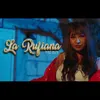 About La Rufiana Song