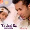 About Yo Juniko Jivan Sathi (From "Biteka Pal") Song