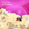 About On The Clouds Song