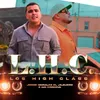 About Los High Class Song