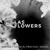 About Las Flowers Song