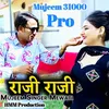 About Raji Raji Mujeem 31000 Pro Song