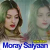 Moray Saiyaan