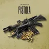 About PISTOLA Song