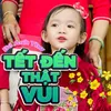 Tết Đến Thật Vui