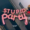 Stupid Party