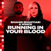 About Running in Your Blood Song