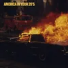 About America In Your 20's Song