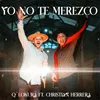 About Yo No Te Merezco Song