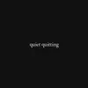 Quiet Quitting