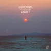 About Guiding Light Song